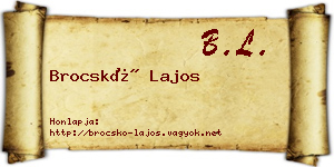 Brocskó Lajos névjegykártya